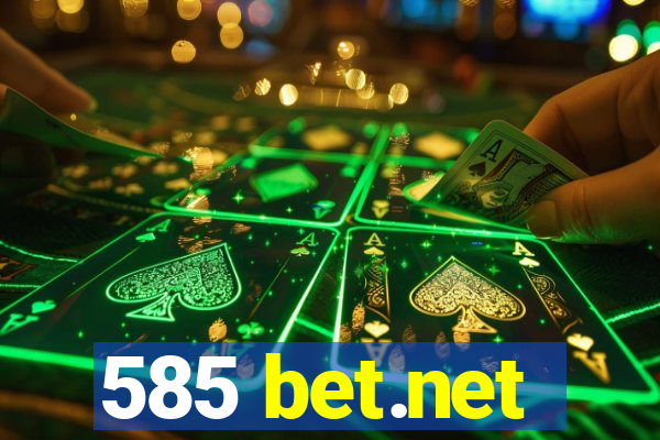 585 bet.net